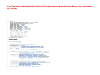 http://www.getty.edu/vow/ULANFullDisplay?find=james+ensor&role=&nation=&prev_page=1&subjectid
=500032046
 