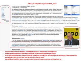 • ook over Patrick Sercu bestaan er Wikipediapagina’s in meer dan twinitig talen
• de foto rechtsonderaan zagen we ook eerder in de zoekresultaten van Google
• in de Wikipediapagina is er een duidelijke verwijzing naar KOERS. Museum van de Wielerport (Roeselaere) dat
een aantal truien en een fiets van Sercu in de collectie heeft
• dergelijke vermelding levert voor een klein regionaal museum online zichtbaarheid op
https://nl.wikipedia.org/wiki/Patrick_Sercu
 