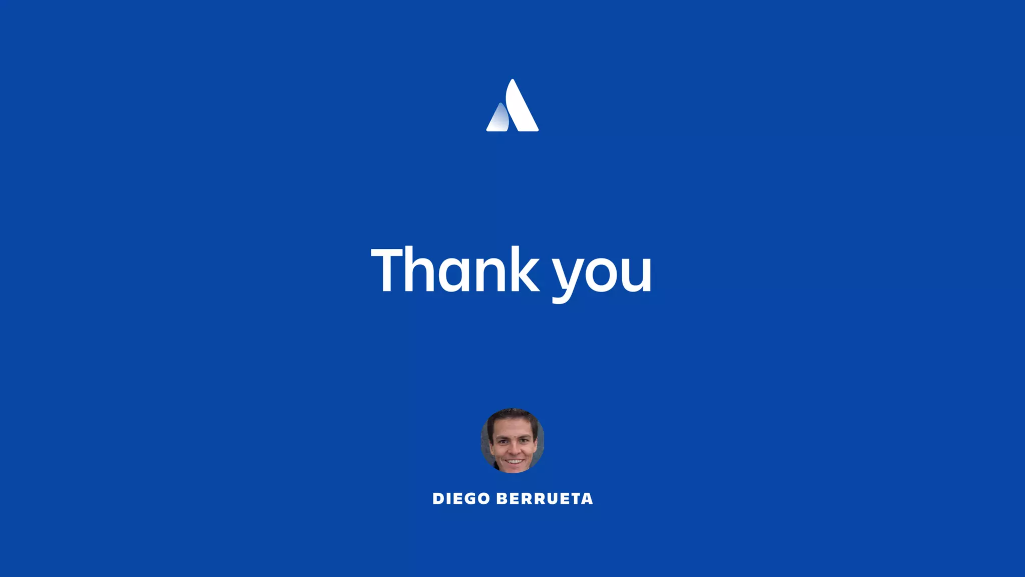 DIEGO BERRUETA
Thank you
 