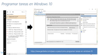 Programar tareas en Windows 10
https://www.genbeta.com/paso-a-paso/como-programar-tareas-en-windows-10
 