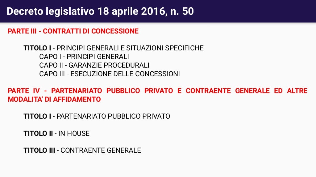 Lezione 1 La disciplina degli appalti nel Dlgs 50/2016 (Codice del Lezione 1 La disciplina degli appalti nel Dlgs 50/2016 (Codice del