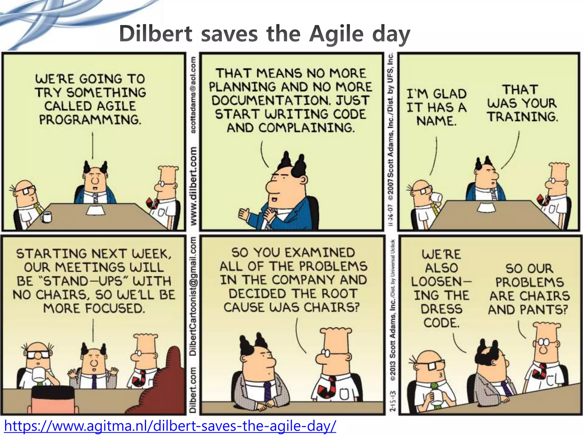 https://www.agitma.nl/dilbert-saves-the-agile-day/
 