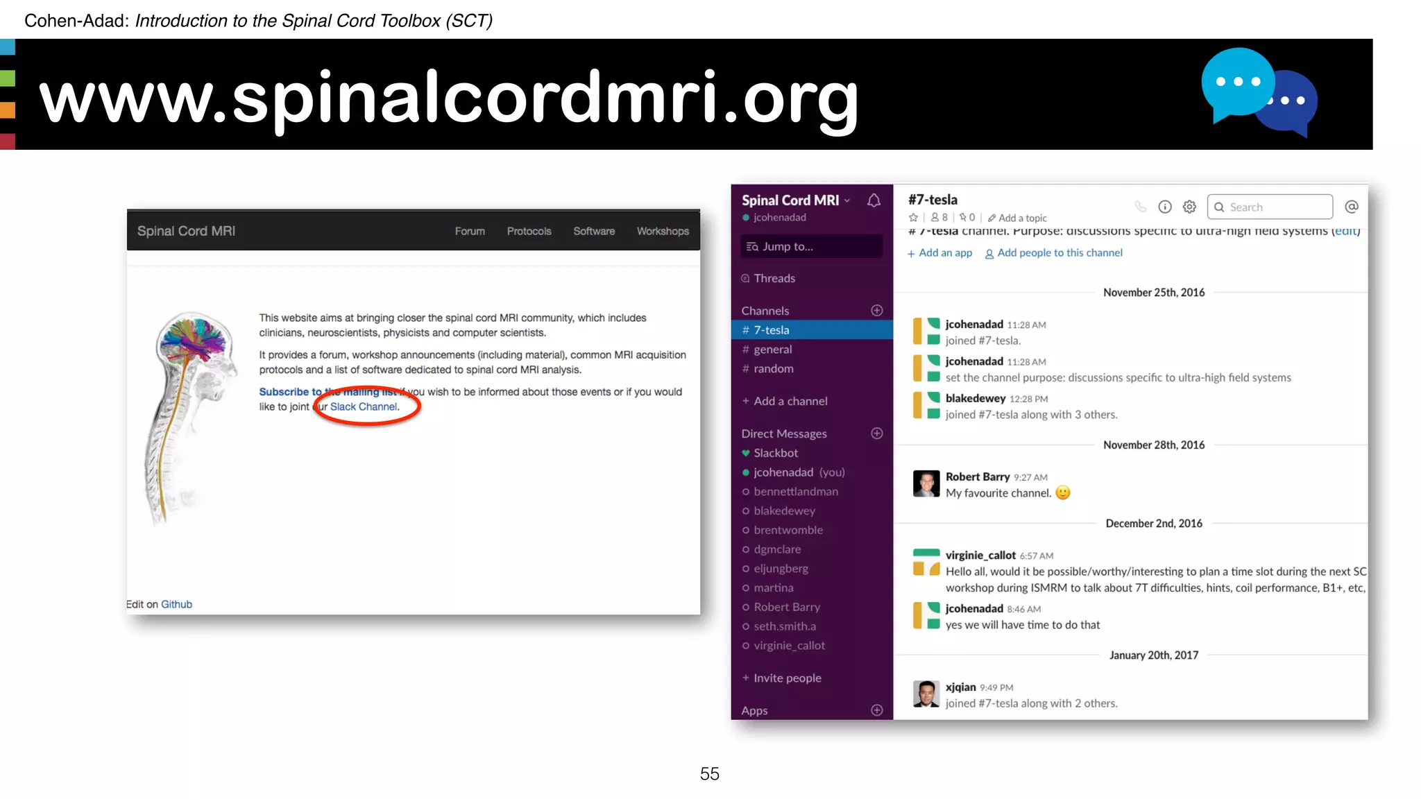 Cohen-Adad: Introduction to the Spinal Cord Toolbox (SCT)
www.spinalcordmri.org
55
 