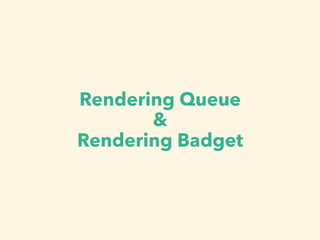 Rendering Queue
&
Rendering Badget
 
