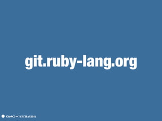 git.ruby-lang.org
 