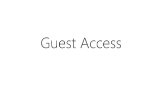 Guest Access
 