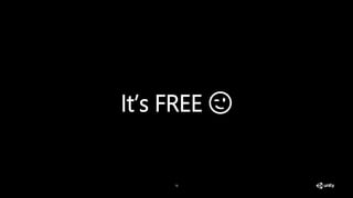 16
It’s FREE 😉
 