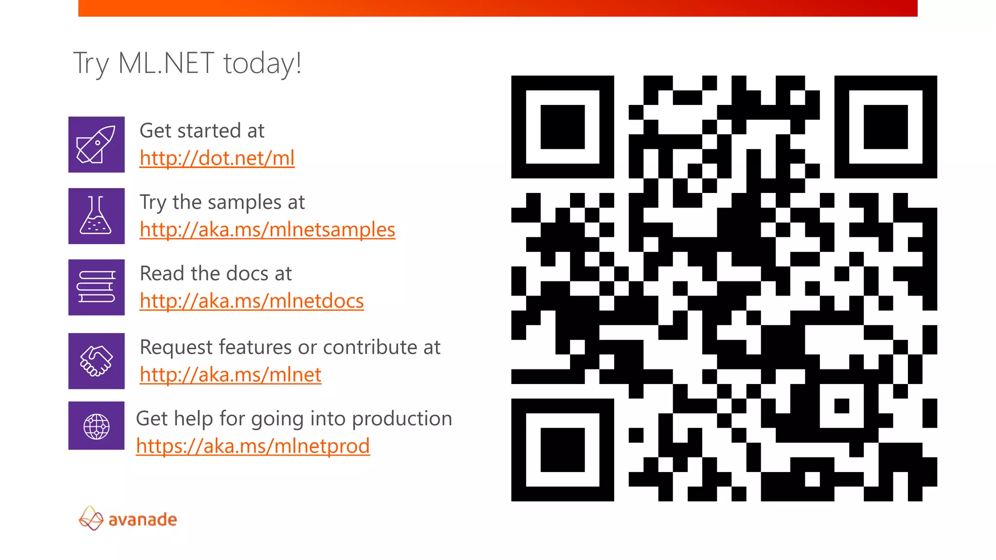 @elbruno
Try ML.NET today!
http://dot.net/ml
http://aka.ms/mlnetsamples
http://aka.ms/mlnetdocs
http://aka.ms/mlnet
https://aka.ms/mlnetprod
 
