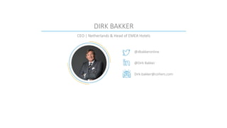 Hospitality Panel Discussion - Dirk Bakker @Realty19