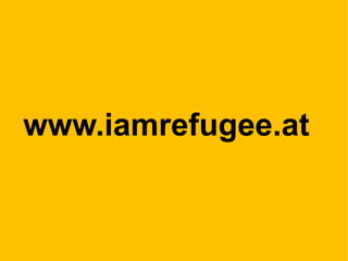 www.iamrefugee.at
 