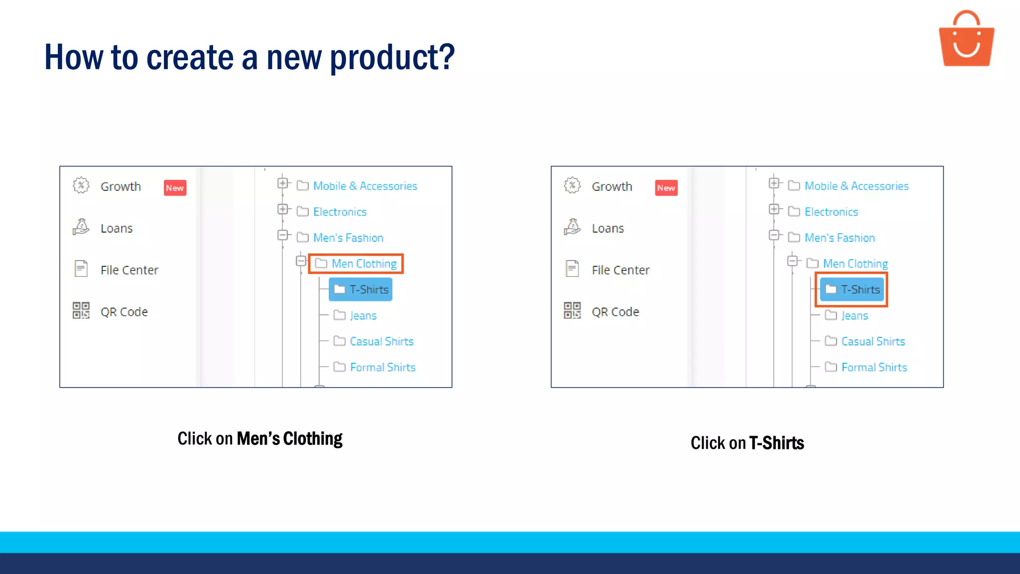 How to create a new product?
Click on Men’s Clothing Click on T-Shirts
 