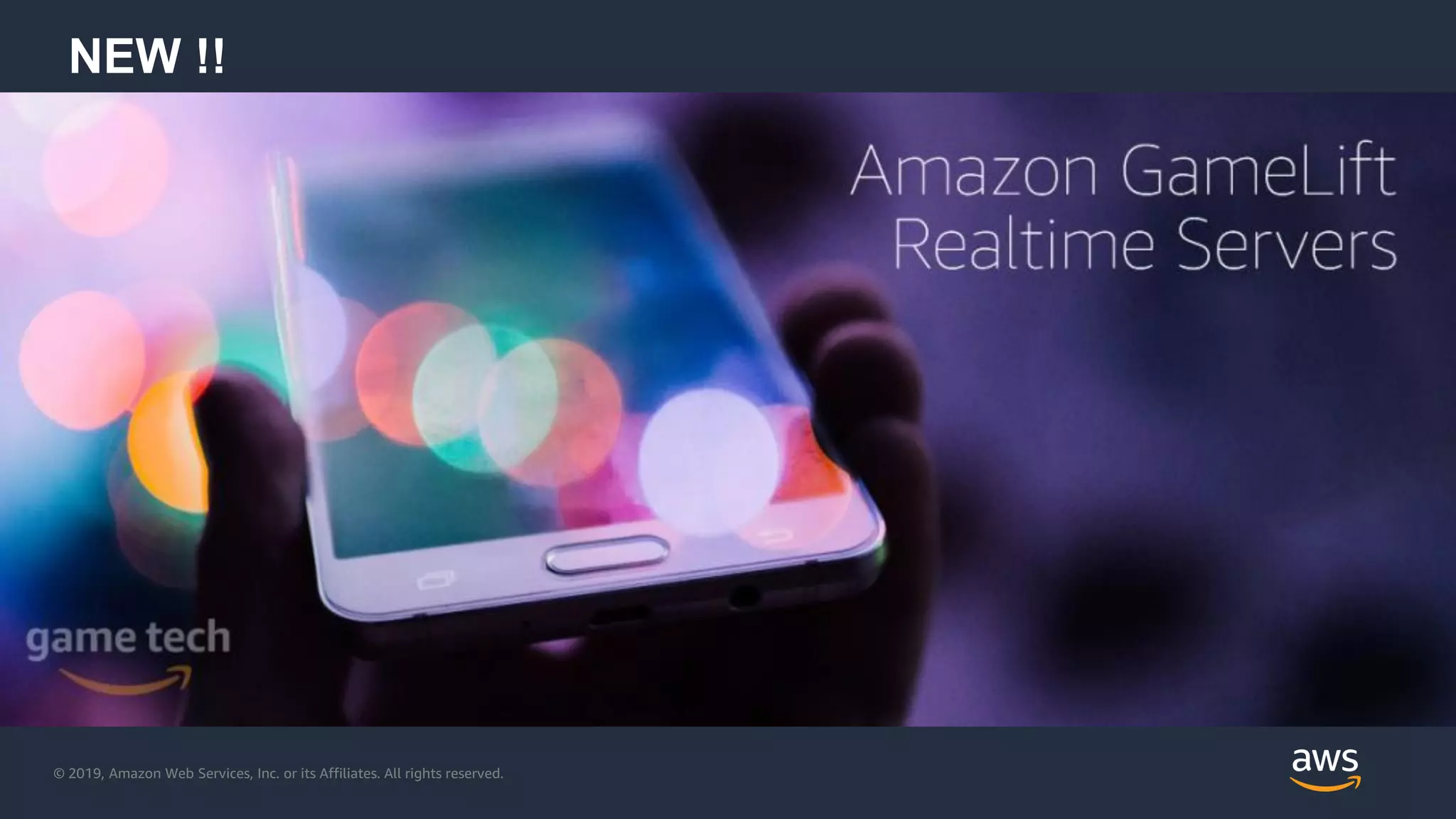 © 2019, Amazon Web Services, Inc. or its Affiliates. All rights reserved.
NEW !!
 