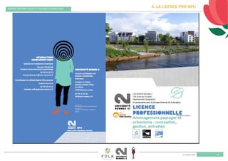 11 octobre 2019
REMISE DES PRIX VILLES ET VILLAGES FLEURIS 2019
46
4. LA LICENCE PRO APU
 