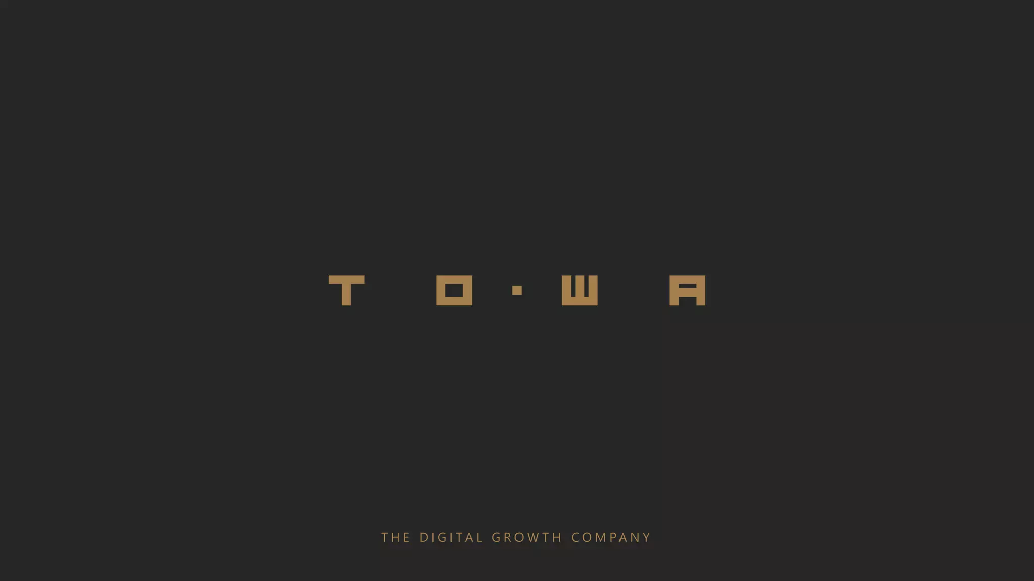 T H E D I G I TA L G R O W T H C O M PA N Y
 