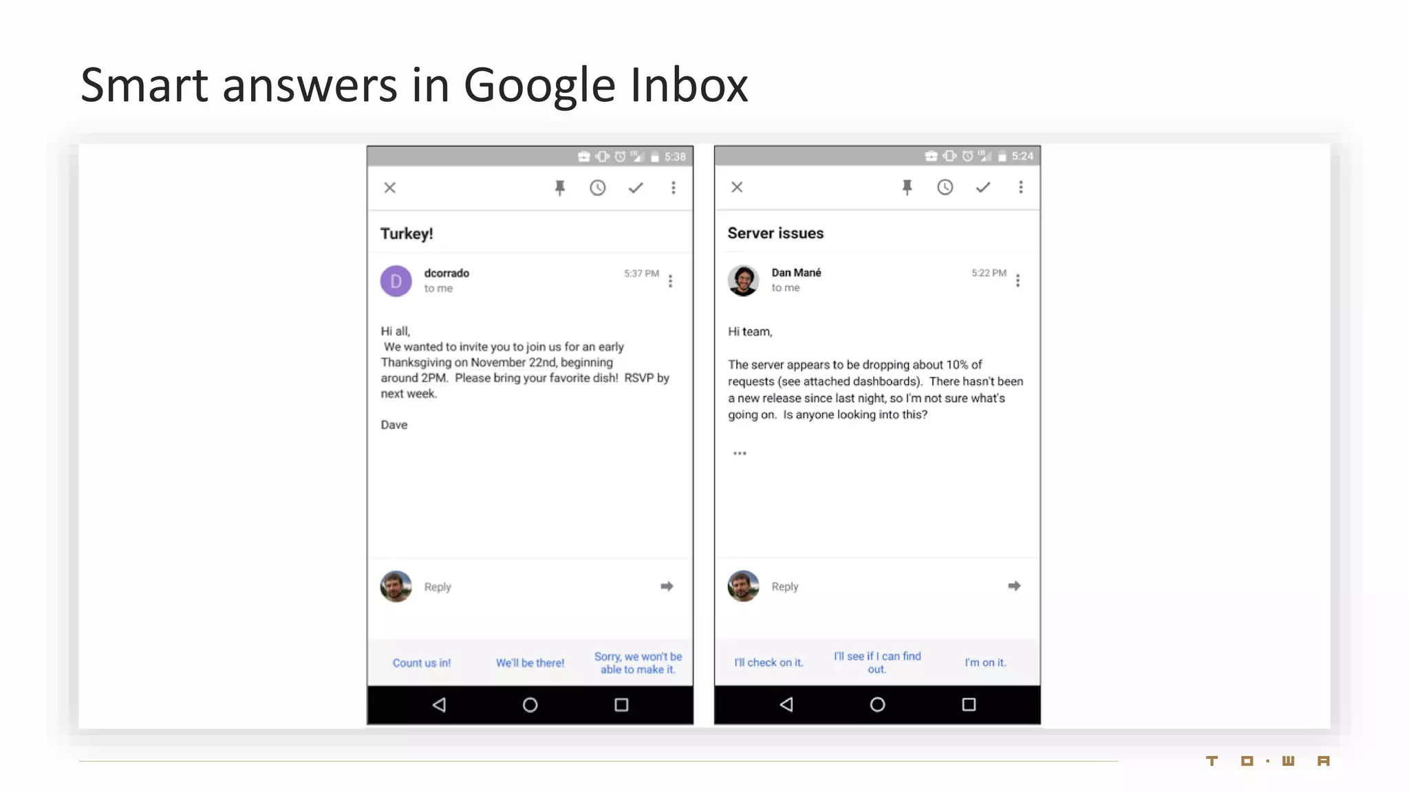 Smart answers in Google Inbox
 