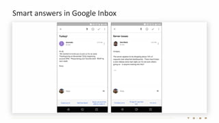 Smart answers in Google Inbox
 