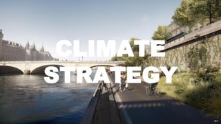CLIMATE
STRATEGY
 