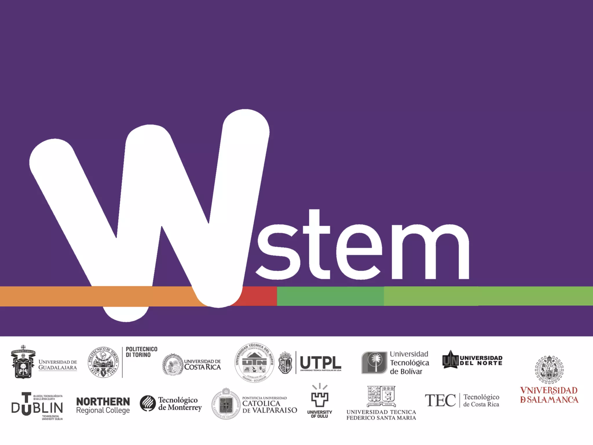 Engaging women into STEM in Latin America: W-STEM project