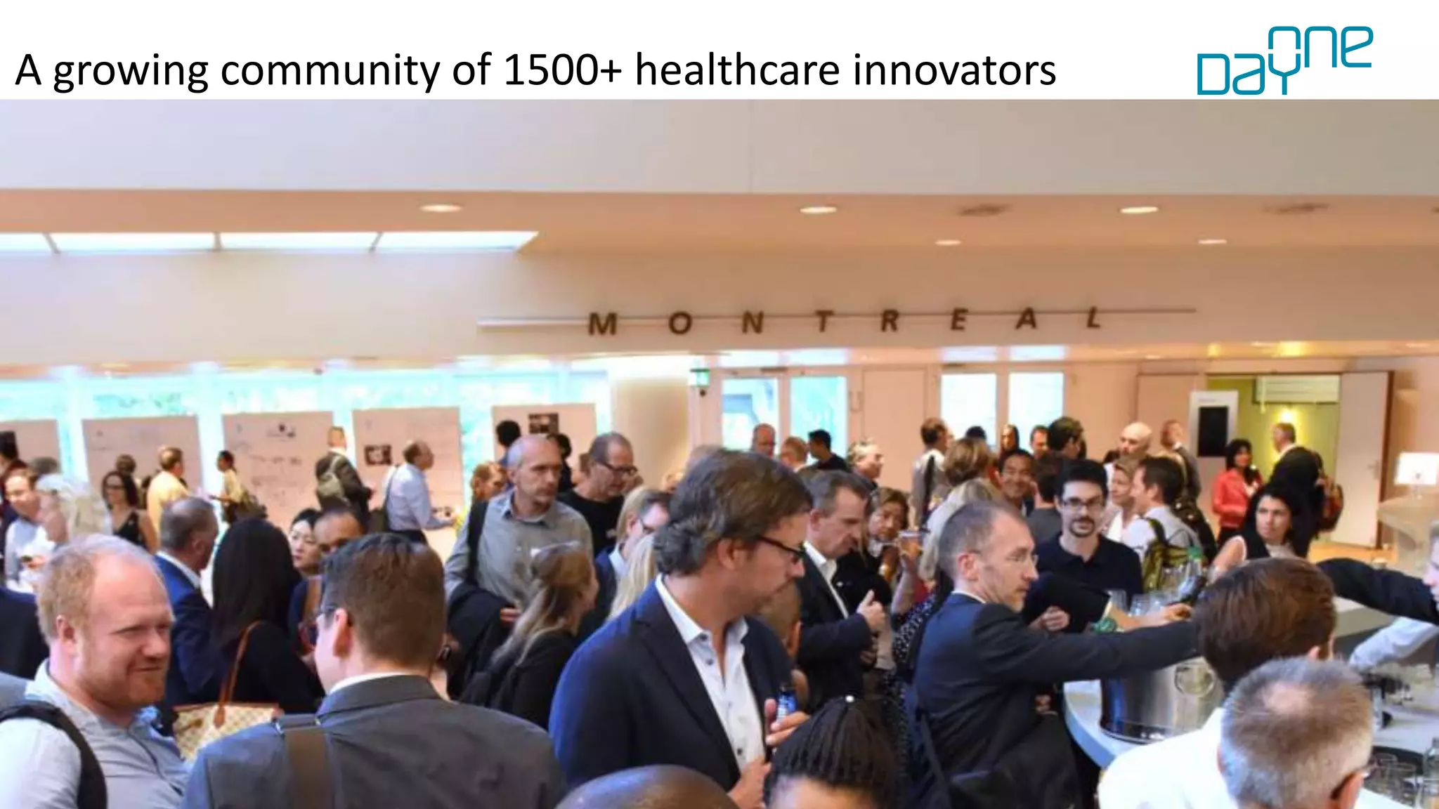 5
A growing community of 1500+ healthcare innovators
 