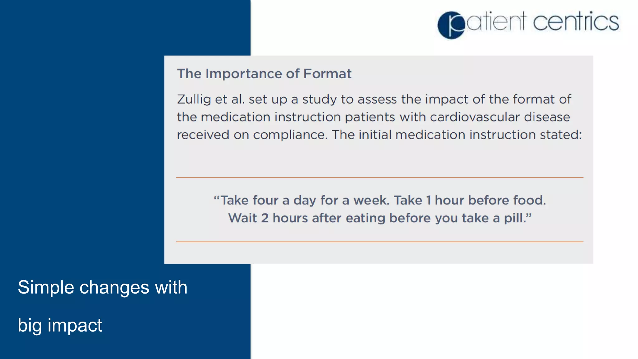 Simple changes with
big impact
 