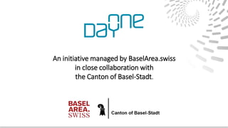 An initiative managed by BaselArea.swiss
in close collaboration with
the Canton of Basel-Stadt.
 