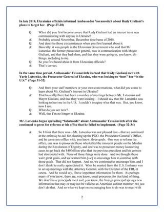 2
In late 2018, Ukrainian officials informed Ambassador Yovanovitch about Rudy Giuliani’s
plans to target her. (Page 27-28...