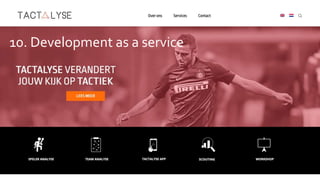 10. Development as a service
 