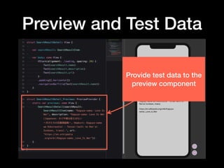 Preview and Test Data
Provide test data to the
preview component
 
