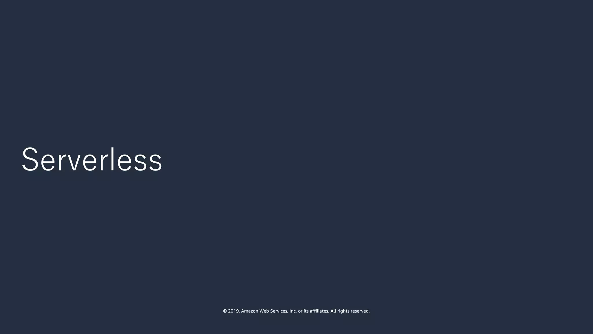 © 2019, Amazon Web Services, Inc. or its affiliates. All rights reserved.
 