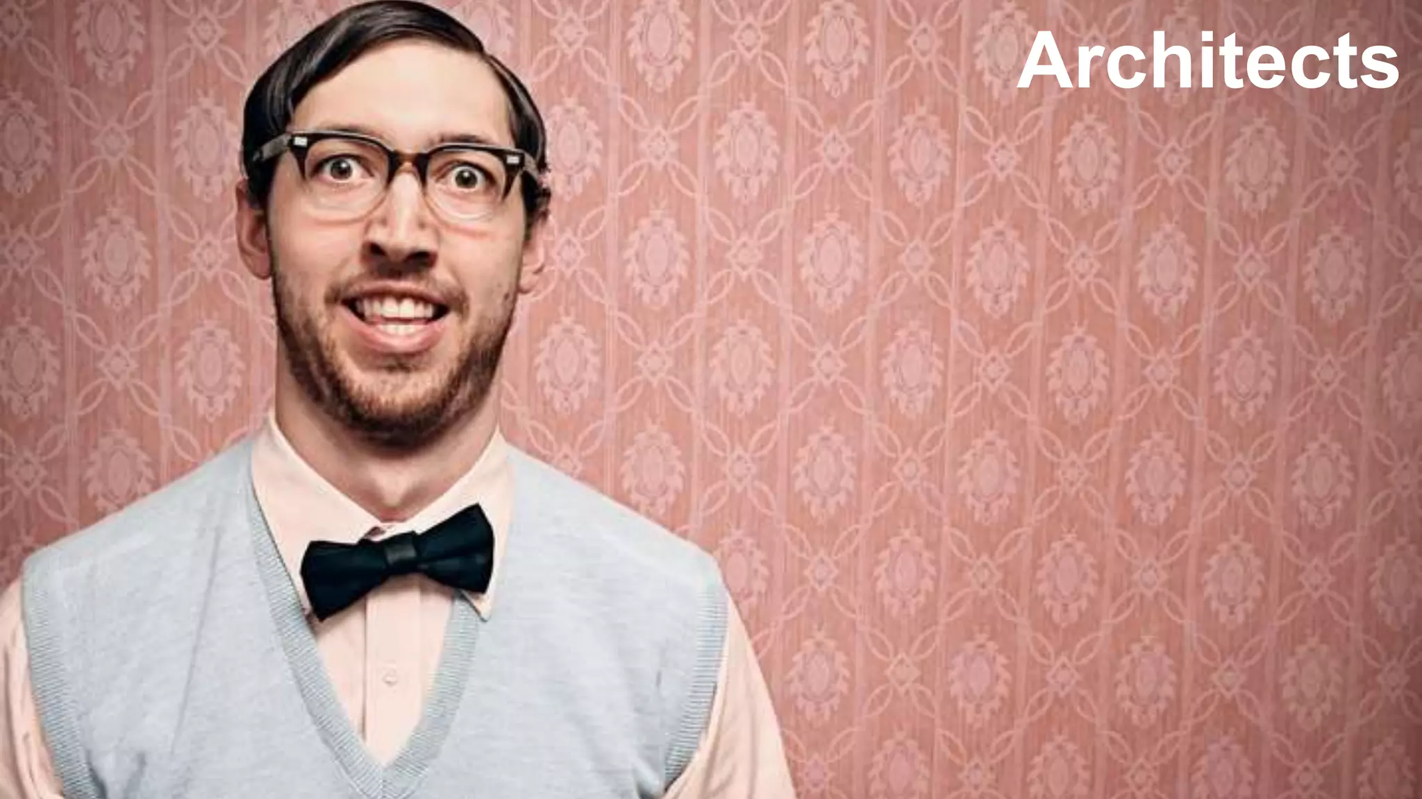 @RealGeneKim
The Product Managers
Source: Flickr: birdsandanchors
Architects
 