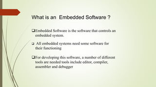 A CASE STUDY ON EMBEDDED SYSTEM SOFTWARE STACK LAYERS | PPTX