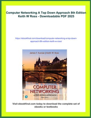 Computer Networking A Top Down Approach 8th Edition Keith W Ross | PDF