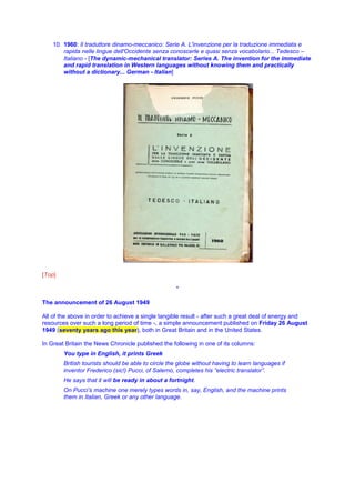 10. 1960: Il traduttore dinamo-meccanico: Serie A. L'invenzione per la traduzione immediata e
rapida nelle lingue dell'Occ...