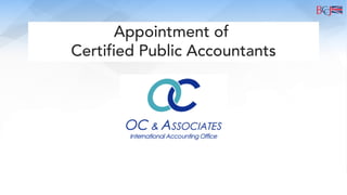 Appointment of
Certified Public Accountants
 