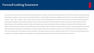 Certain statements contained hereinmay be considered“forward-lookingstatements” as defined in the Private SecuritiesLitigation Reform Act of 1995. Thesestatements are based upon the belief
of the Company’s management, as wellas assumptionsmade beyond information currentlyavailable to the Company’s management, and may be, butnot necessarilyare, identified by suchwords
as “believes,”“expect,” “plan,” “anticipate,” “target,”“forecast”and “goal”. Because such forward-lookingstatements are subjectto risksand uncertainties, actual resultsmay differmaterially from
those expressedor implied by such forward-lookingstatements. Factors that could cause actual resultsto differmaterially from the Company’s expectationsinclude competition from other
financial institutions and financial holding companies; the effectsofand changes in trade, monetaryand fiscal policiesand laws, including interestratepoliciesof the FederalReserveBoard;
changes in the demand for loans, fluctuations in value ofcollateraland loan reserves;inflation, interestrate, marketand monetary fluctuations; changes in consumerspending, borrowingor saving
habits; and acquisitions and integration of acquired businesses,and similarvariables. Other keyrisksare describedin the Company’s reportsfiled with the Securitiesand Exchange Commission,
which may be obtained under “InvestorRelations-Documentsand Filings”on the Company’s websiteor by writing or calling the Company at325.627.7155. Exceptas otherwisestated herein, the
Company does not undertakeany obligation to update publiclyor reviseany forward-lookingstatements because ofnew information, future eventsor otherwise.
Forward Looking Statement
22
 