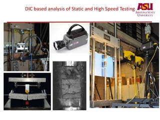 DIC based analysis of Static and High Speed Testing
 