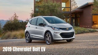 2019 Chevrolet Bolt EV
 