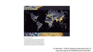 En Meirelles, I. (2013). Design for Information (Vol. 5).
http://doi.org/10.1017/CBO9781107415324.004
 