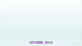 Khakare V.S.
OCTOBER 2019
 