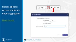 Library eBooks:
Access platforms:
eBook aggregator
Ebook Central:
 