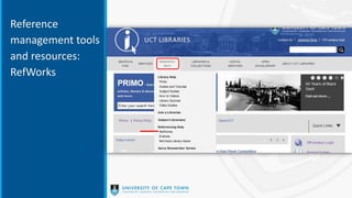 Reference
management tools
and resources:
RefWorks
 