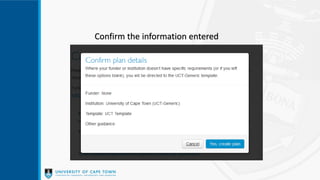 Confirm the information entered
 