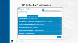 UCT Outline DMP: short version
 