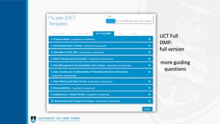 UCT Full
DMP:
full version
more guiding
questions
 