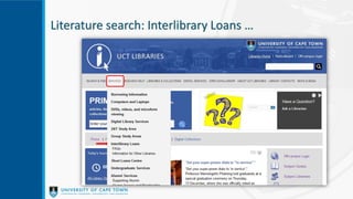 Literature search: Interlibrary Loans …
 