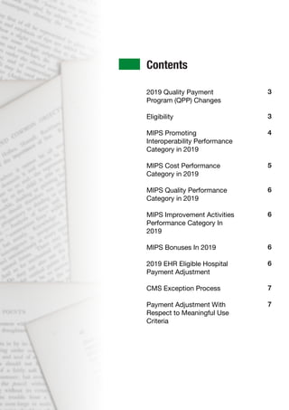 2019 Quality Payment
Program (QPP) Changes
Eligibility
MIPS Promoting
Interoperability Performance
Category in 2019
MIPS C...