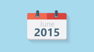June
2015
 