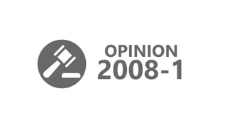 OPINION
2008-1
 