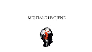 MENTALE ۳ұË
 