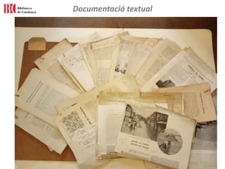 Documentació textual
 